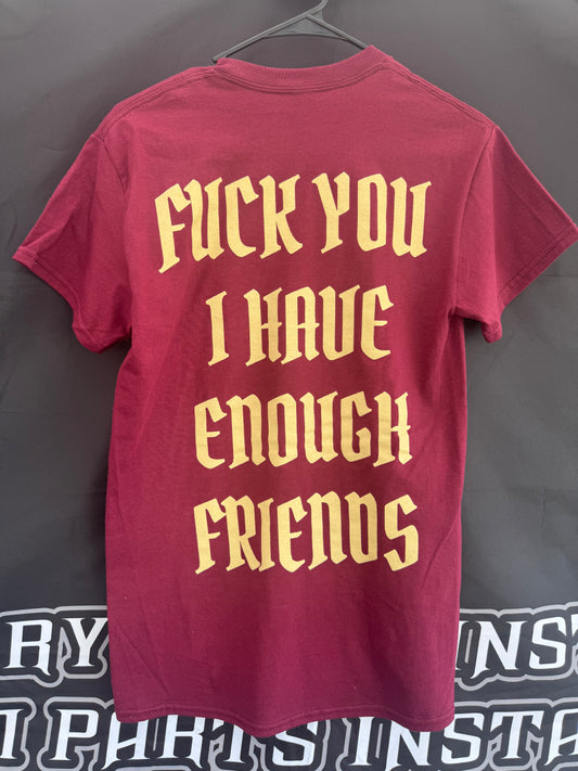 FU I got Friends