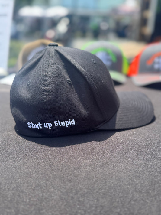 Shut up Stupid - Flexfit